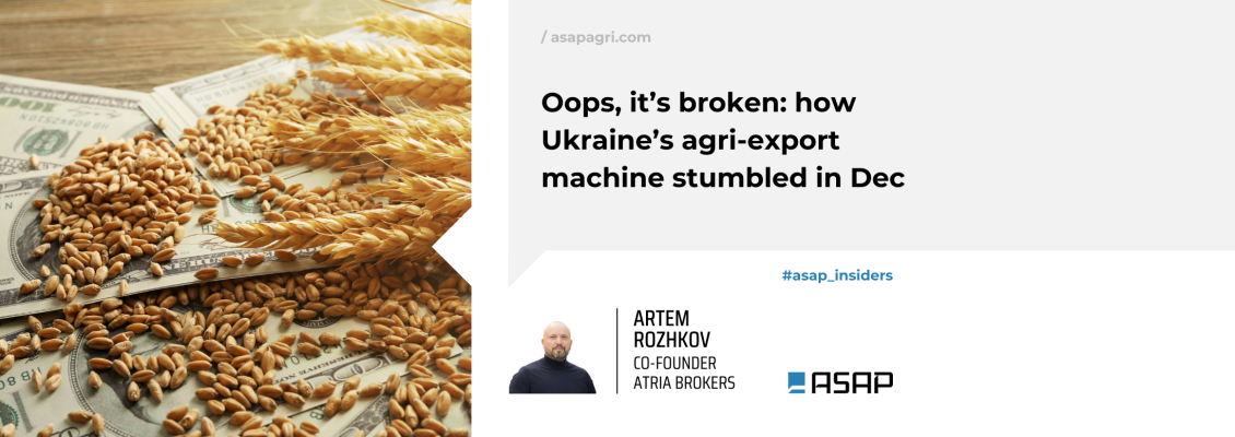 Ой, усе зламалось: Як українська агроекспортна машина спіткнулась у грудні – ASAP Agri